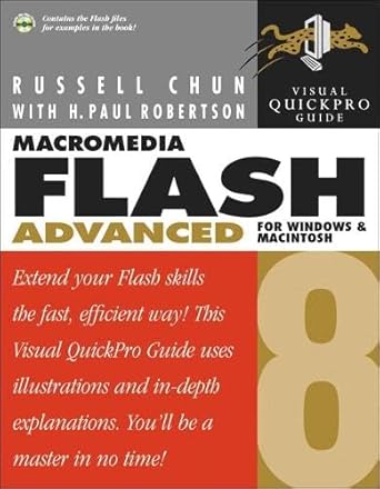 macromedia flash 8 advanced for windows and macintosh visual quickpro guide 1st edition russell chun ,h paul
