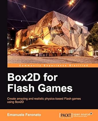box2d for flash games 1st edition emanuele feronato 1849519625, 978-1849519625