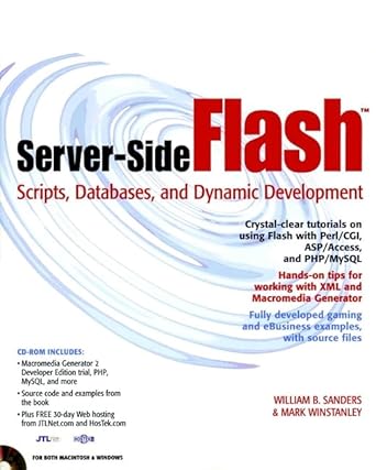 server side flash scripts databases and dynamic development 1st edition william b sanders ,mark winstanley