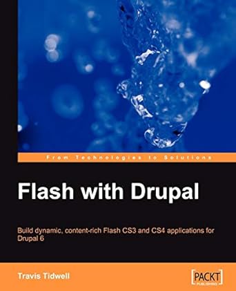 flash with drupal 1st edition travis tidwell tidwell 1847197582, 978-1847197580