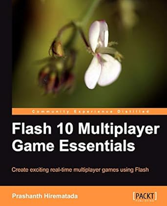flash 10 multiplayer game essentials 1st edition prashanth hirematada 1847196608, 978-1847196606