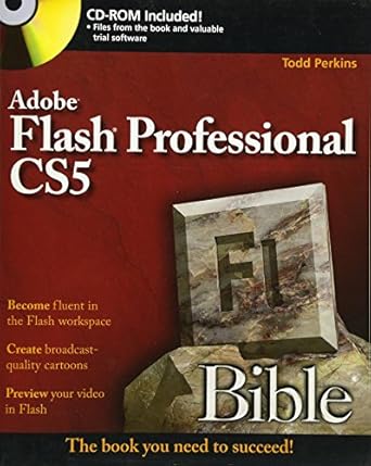 flash professional cs5 bible 1st edition todd perkins 0470602287, 978-0470602287