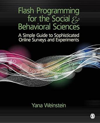 flash programming for the social and behavioral sciences a simple guide to sophisticated online surveys and