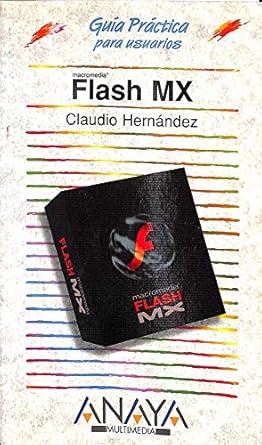 flash mx 1st edition claudio hernandez 8441513937, 978-8441513938