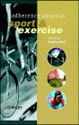 adherence issues in sport and exercise 1st edition stephen bull 0471988480, 978-0471988489