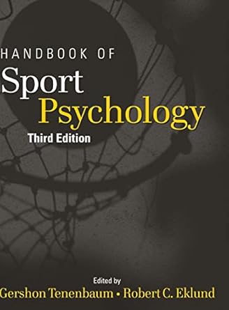 handbook of sport psychology 1st edition gershon tenenbaum ,robert c eklund 0471738115, 978-0471738114
