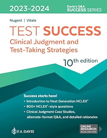 test success clinical judgment and test taking strategies 1st edition patricia m nugent rn ma ms edd ,barbara