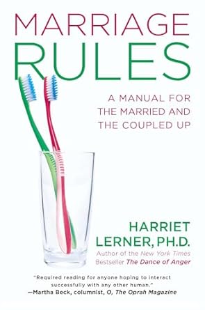 marriage rules a manual for the married and the coupled up 1st edition harriet lerner 1592407455,