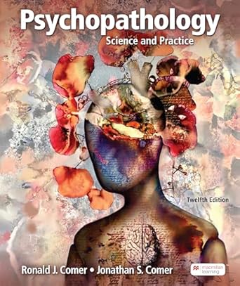 loose leaf version for psychopathology science and practice 1st edition ronald comer ,jonathan comer