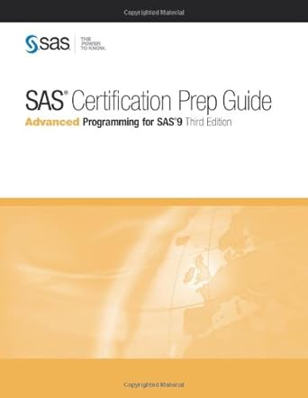 sas certification prep guide advanced programming for sas 9 1st edition sas institute 160764925x,