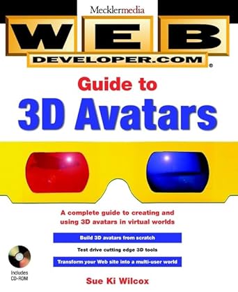 web developer com guide to 3d avatars 1st edition sue ki wilcox 0471242160, 978-0471242161