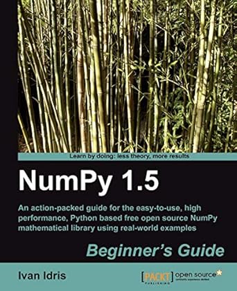 numpy 1 5 beginners guide 1st edition ivan idris 1849515301, 978-1849515306