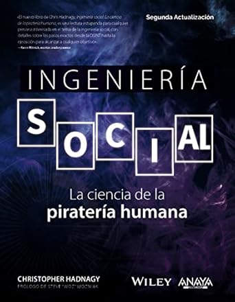 ingenieria social la ciencia de la pirateria humana 1st edition christopher hadnagy 8441547920, 978-8441547926