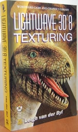 lightwave 3d 8 texturing 1st edition leigh van der byl 1556222858, 978-1556222856
