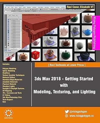 3ds max 2018 getting started with modeling texturing and lighting 1st edition ravi conor ,elizabeth vt