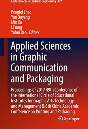 applied sciences in graphic communication and packaging proceedings of 2017 49th conference of the