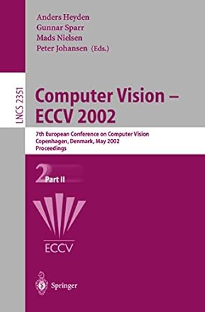 computer vision eccv 2002 7th european conference on computer vision copenhagen denmark may 28 31 2002