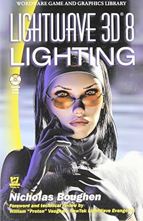 lightwave 3d 8 lighting 1st edition nicolas boughen 1556220944, 978-1556220944