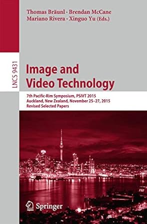 image and video technology 7th pacific rim symposium psivt 2015 auckland new zealand november 25 27 2015