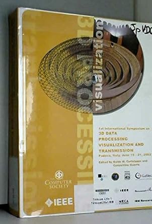 proceedings first international symposium on 3d data processing visualization and transmission padova italy