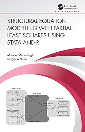 structural equation modelling with partial least squares using stata and r 1st edition mehmet mehmetoglu