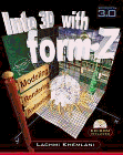 into 3d with form z 1st edition lachmi khemlani 0070349339, 978-0070349339
