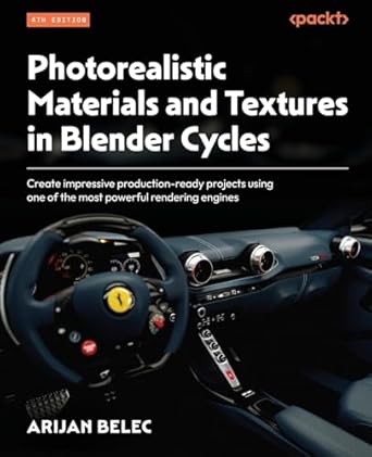 photorealistic materials and textures in blender cycles create impressive production ready projects using one