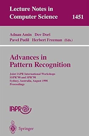 advances in pattern recognition joint iapr international workshops sspr98 and spr98 sydney australia august