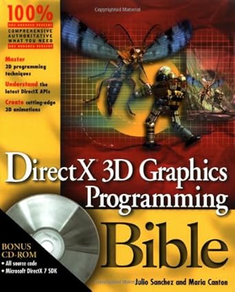 directx 3d graphics programming bible 1st edition julio sanchez ,maria p canton 0764546333, 978-0764546334