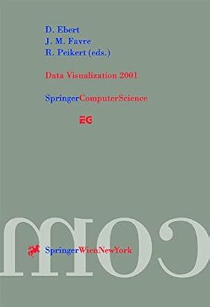 data visualization 2001 1st edition d ebert ,j m favre ,r peikert 3211836748, 978-3211836743