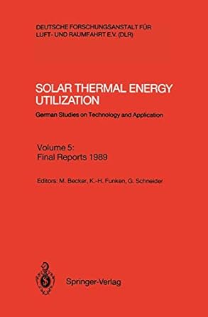 solar thermal energy utilization german studies on technology and application 1st edition manfred becker
