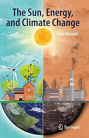 the sun energy and climate change 1st edition eklas hossain 3031221958, 978-3031221958