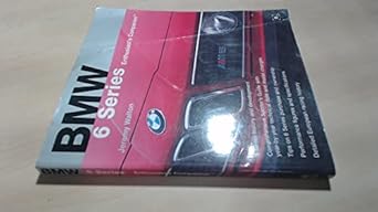 bmw 6 series enthusiasts companion 1st edition jeremy walton 0837601932, 978-0837601939