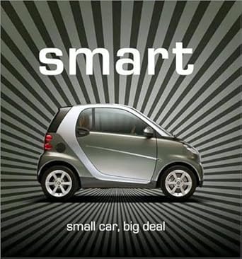 smart small car big deal 1st edition jurgen zollter ,willi diez 0760335214, 978-0760335215