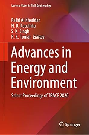 advances in energy and environment select proceedings of trace 2020 1st edition rafid al khaddar ,n d