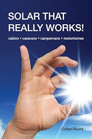 solar that really works 1st edition collyn rivers 0648319032, 978-0648319030