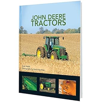 john deere tractors 1st edition scott webb ,andy kraushaar 0785832467, 978-0785832461