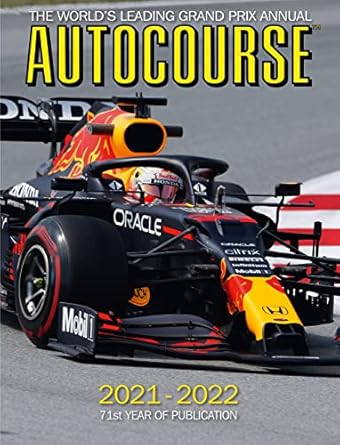 autocourse 2021 2022 the worlds leading grand prix annual 71st year of publication 1st edition tony dodgins