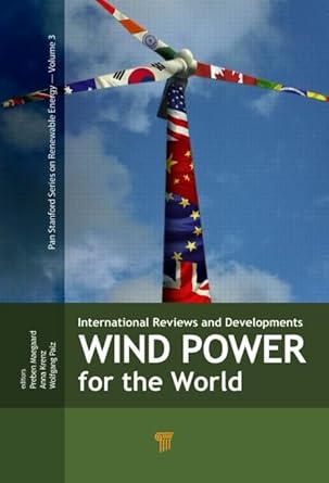 wind power for the world international reviews and developments 1st edition preben maegaard ,anna krenz