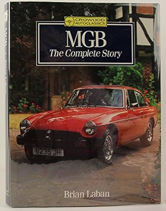 mgb the complete story 1st edition brian laban 1852233583, 978-1852233587