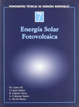 energia solar fotovaltaica / solar energy photovoltaic 1st edition m castro gil 8495693186, 978-8495693181