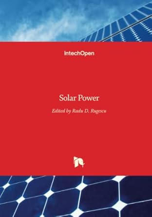 solar power 1st edition radu dan rugescu 9535100149, 978-9535100140