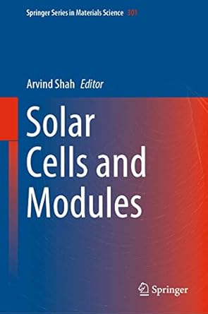 solar cells and modules 1st edition arvind shah 3030464857, 978-3030464851