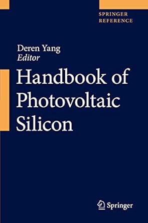 handbook of photovoltaic silicon 1st edition deren yang 3662564718, 978-3662564714