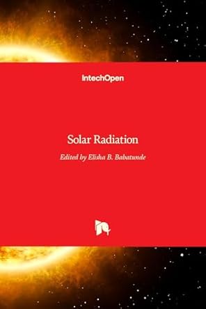 solar radiation 1st edition elisha b babatunde 9535103849, 978-9535103844