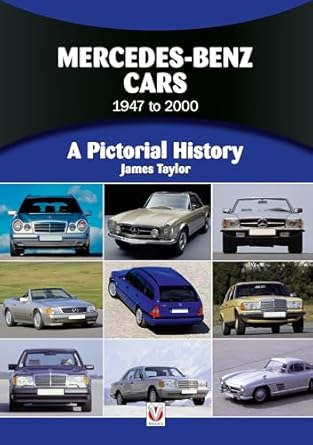 mercedes benz cars 1947 to 2000 1st edition james taylor 1845843312, 978-1845843311