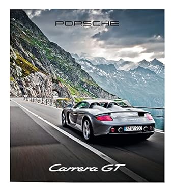 porsche carrera gt 1st edition stefan bogner ,nicole hettesheimer 366712757x, 978-3667127570