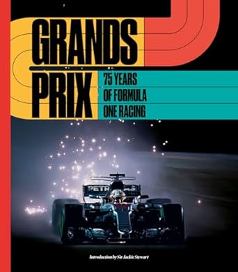 grands prix 75 years of formula one racing 1st edition motorsport images 1788842685, 978-1788842686