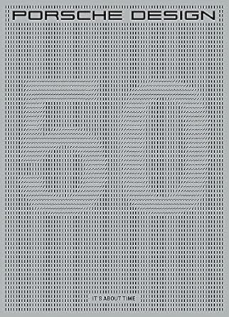 porsche design its about time 1st edition delius klasing 3667122470, 978-3667122476