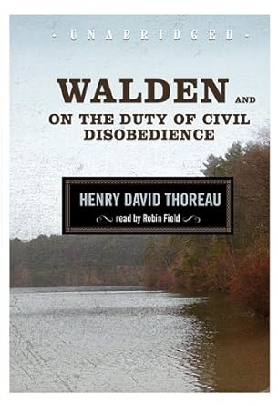 walden and on the duty of civil disobedience 1st edition henry david thoreau ,robin field 1433291525,